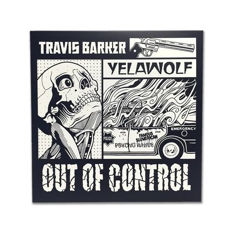Travis Barker и Yelawolf выпустят «Out Of Control» на виниле